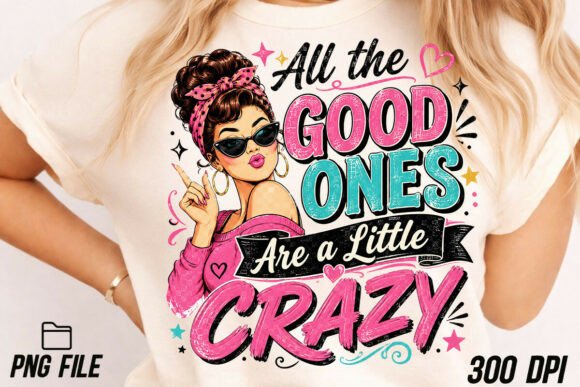 Funny Crazy Sarcastic Humor Woman Funny: A Designer's Take on Attitude-Driven Typography