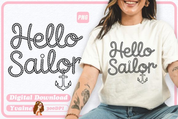 Hello Sailor Summer PNG Sublimation: A Nautical Design Staple