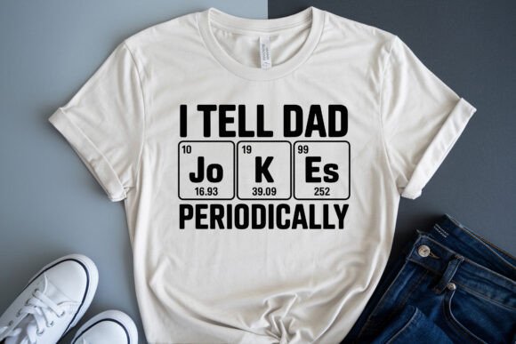 I Tell Dad Jokes Periodically Shirt SVG
