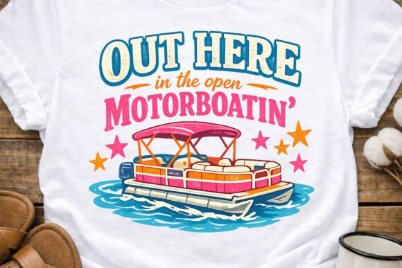 Motorboatin Lake Day Funny PNG: The Ultimate Lake Life Design